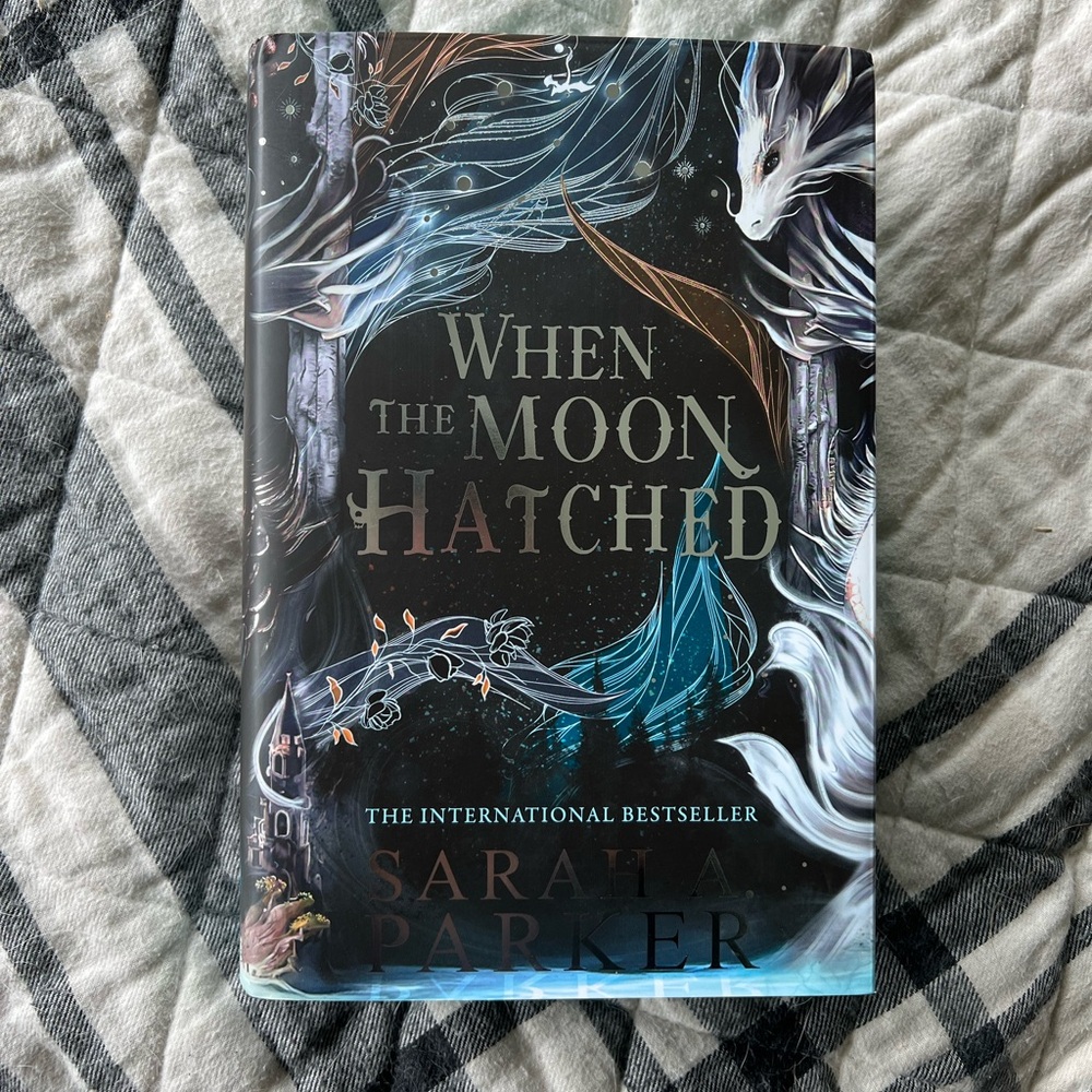When the Moon Hatched Waterstones Edition - Sarah Parker